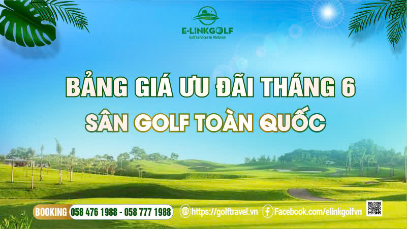 Cập nhật bảng giá sân golf Việt Nam tháng 6/2026 1 Bang gia san golf viet nam thang 6